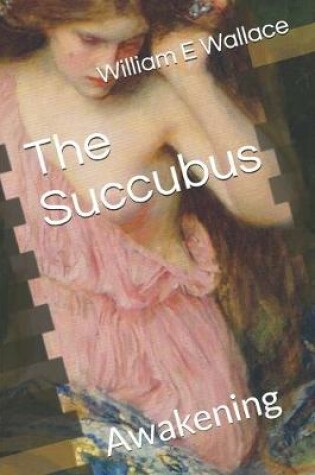 Cover of The Succubus