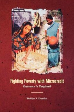 Cover of Fighting Poverty with Microcredit: Experience in Bangladesh