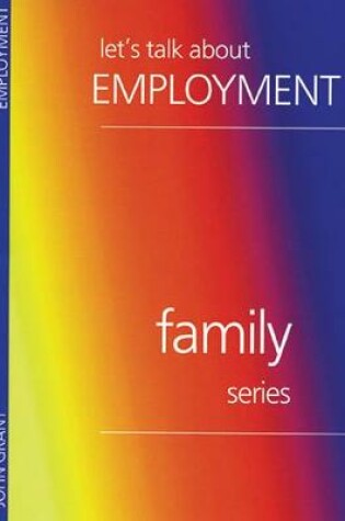 Cover of Lets Talk About Employment