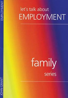 Book cover for Lets Talk About Employment