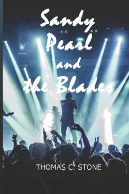 Book cover for Sandy Pearl and the Blades