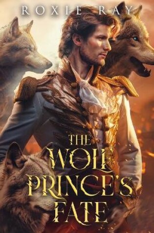 Cover of The Wolf Prince's Fate