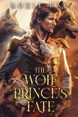 Book cover for The Wolf Prince's Fate