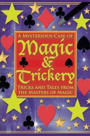 Cover of A Mysterious Case of Magic and Trickery