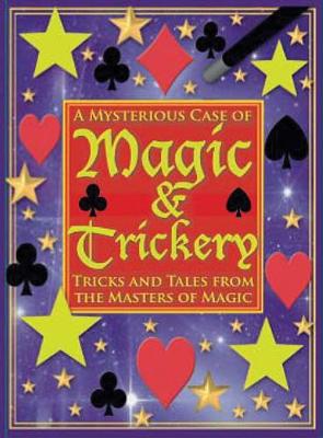 Book cover for A Mysterious Case of Magic and Trickery