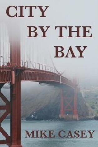 Cover of City By The Bay