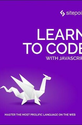 Cover of Learn to Code with JavaScript