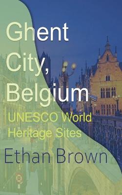 Book cover for Ghent City, Belgium