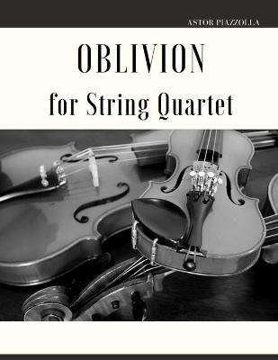 Book cover for Oblivion for String Quartet