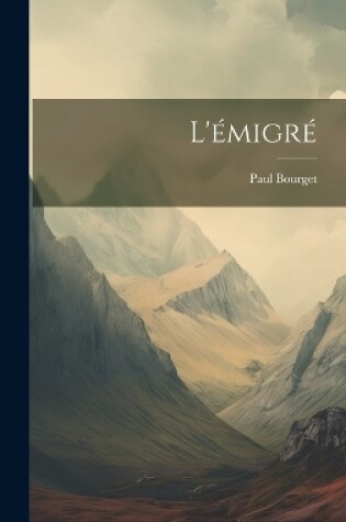 Cover of L'émigré