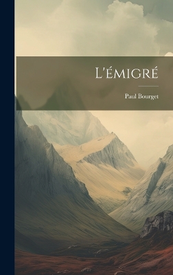 Book cover for L'émigré