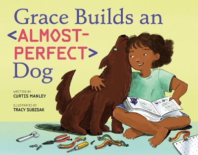 Book cover for Grace Builds an Almost-Perfect Dog