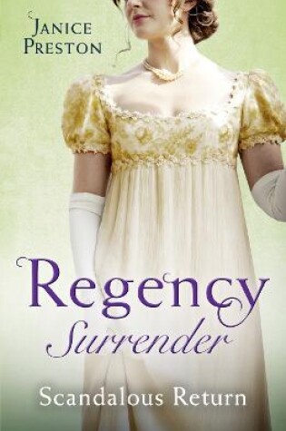 Cover of Regency Surrender: Scandalous Return