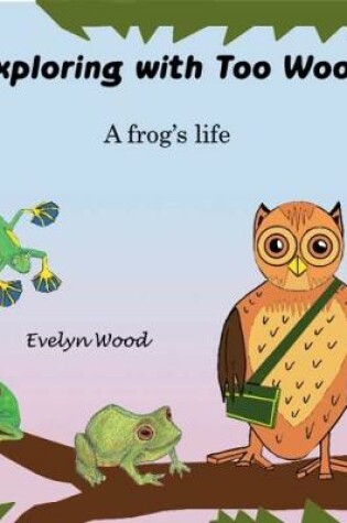 Cover of A frog's life