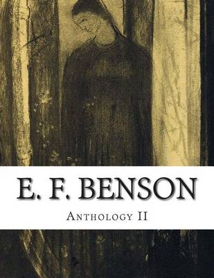 Book cover for E. F. Benson, Anthology II