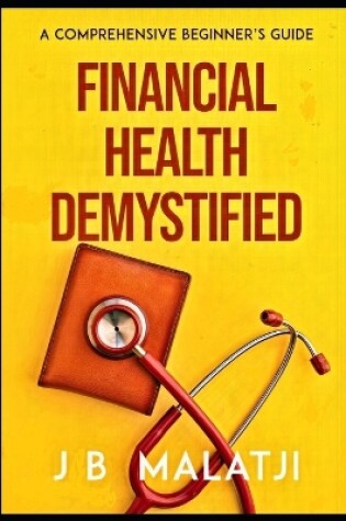 Cover of Financial Health Demystified