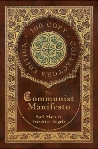 Cover of The Communist Manifesto (100 Copy Collector's Edition)