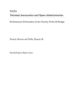 Book cover for Performance Evaluation of the Gravity Probe B Design