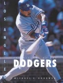 Book cover for The History of the Los Angeles Dodgers