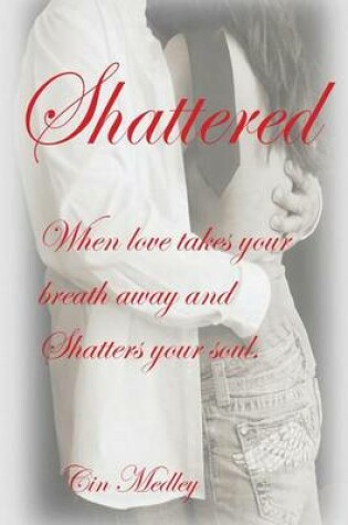 Cover of Shattered