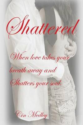 Book cover for Shattered