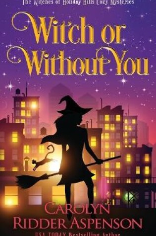 Cover of Witch or Without You