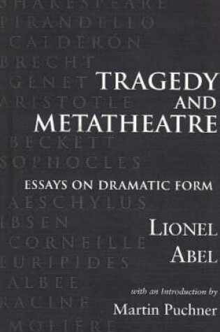 Cover of Tragedy and Metatheatre