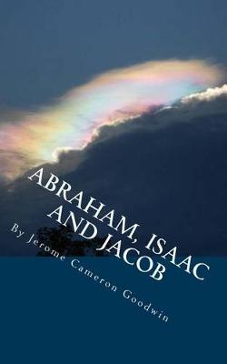 Book cover for ABRAHAM, ISAAC And JACOB
