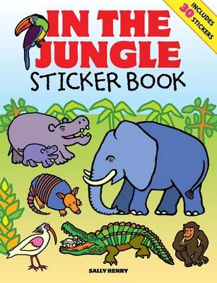 Book cover for In the Jungle Sticker Book