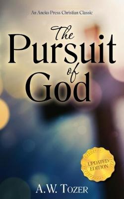 Book cover for The Pursuit of God (Updated) (Updated) (Updated)