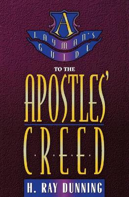 Book cover for Layman's Guide to the Apostles' Creed