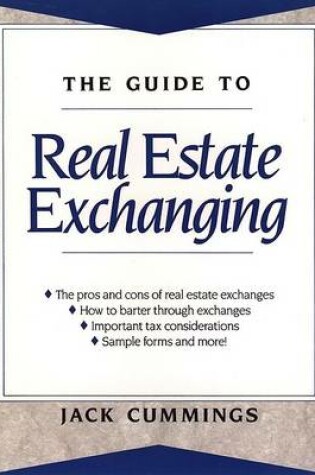 Cover of The Guide to Real Estate Exchanging