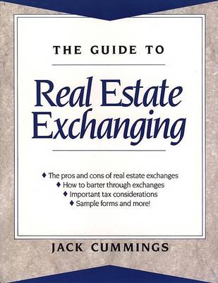 Book cover for The Guide to Real Estate Exchanging