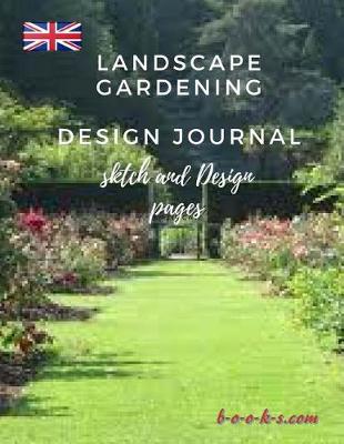 Book cover for Landscape Gardening Design Journal