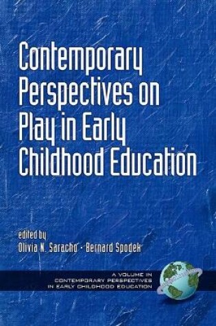 Cover of Contemporary Perspectives on Play in Early Childhood Education