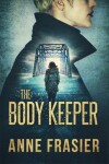 Book cover for The Body Keeper