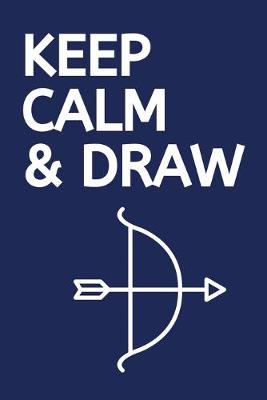 Book cover for Keep Calm & Draw