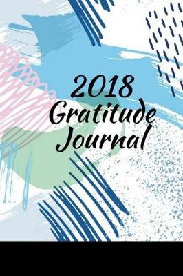 Book cover for 2018 Gratitude Journal