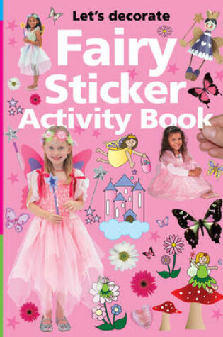 Cover of Let's Decorate Fairy Stickers