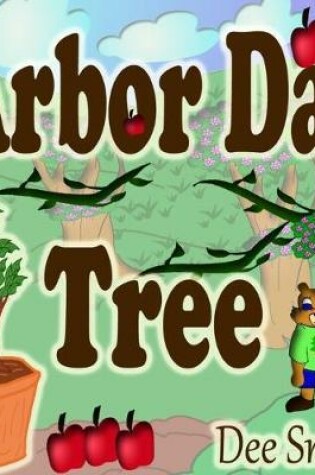 Cover of Arbor Day Tree