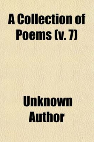 Cover of A Collection of Poems (Volume 7)