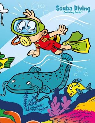 Cover of Scuba Diving Coloring Book 1