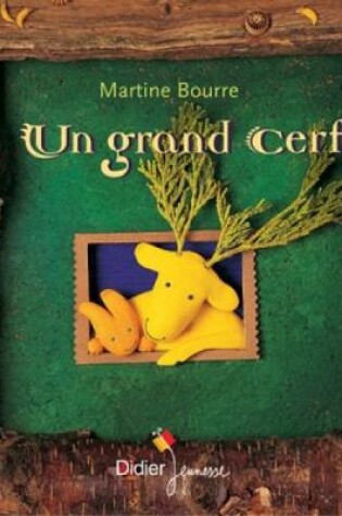 Cover of Un grand cerf
