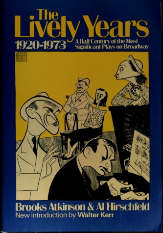 Book cover for The Lively Years, 1920-73