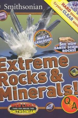 Cover of Extreme Rocks & Minerals! Q&A