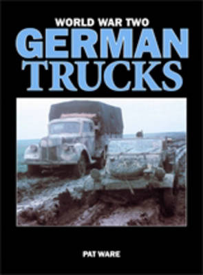 Book cover for World War Two German Trucks