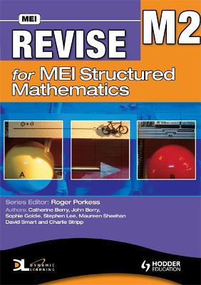 Book cover for Revise for MEI Structured Mathematics - M2