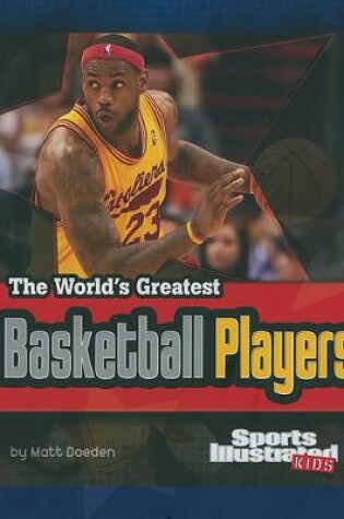 Cover of The World's Greatest Basketball Players