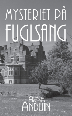 Book cover for Mysteriet på Fuglsang