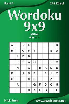 Cover of Wordoku 9x9 - Mittel - Band 7 - 276 Ratsel